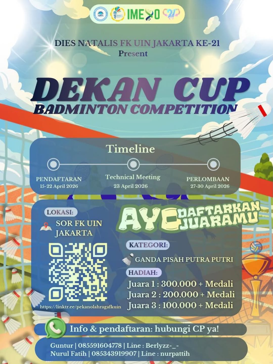 🔹 FK UIN JAKARTA PRESENT 🔹🩺 DEKAN CUP- BADMINTON COMPETITION Dies Natalis IMEXO FK UIN Jakart
