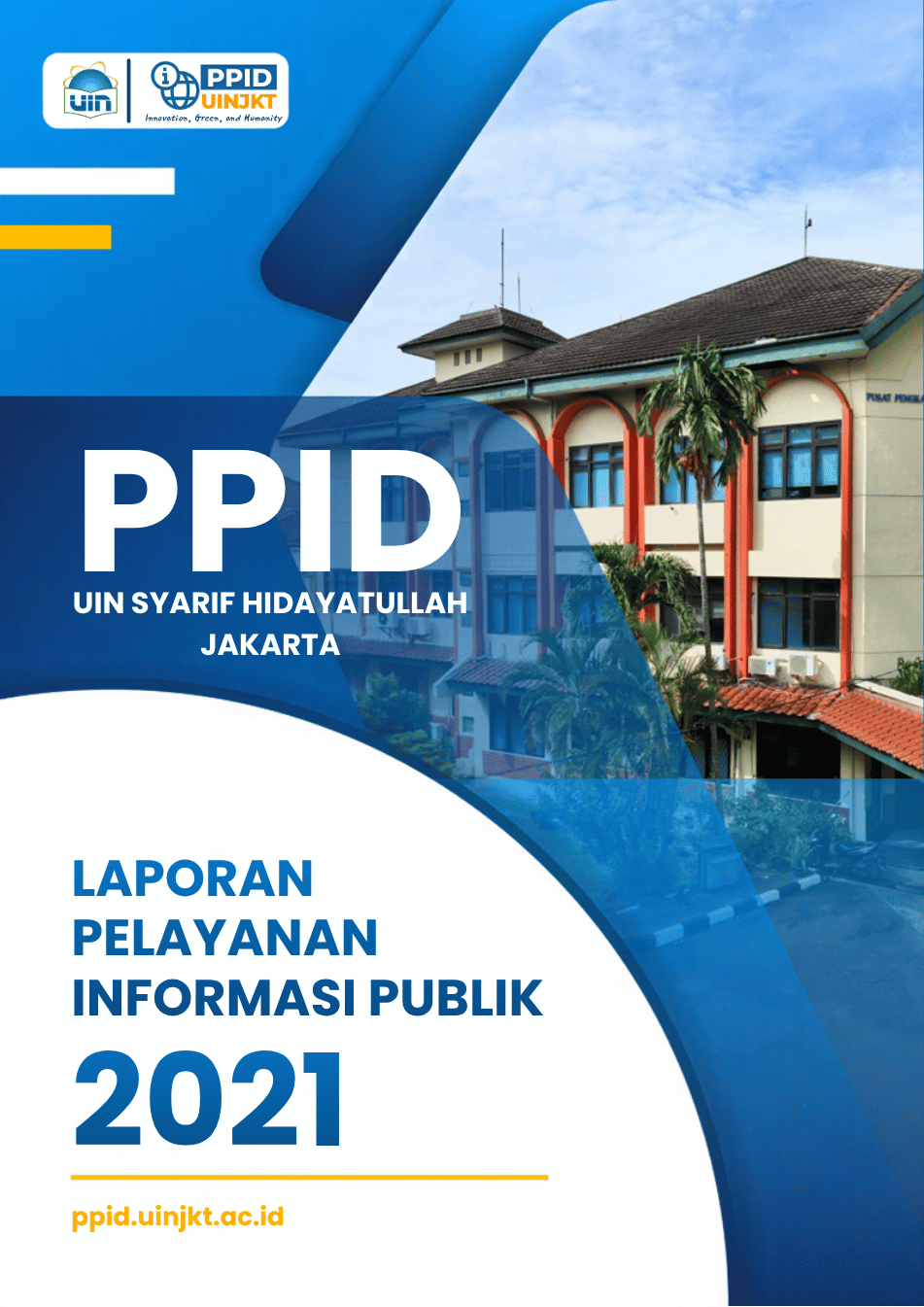 Laporan Pelayanan Informasi Publik 2021