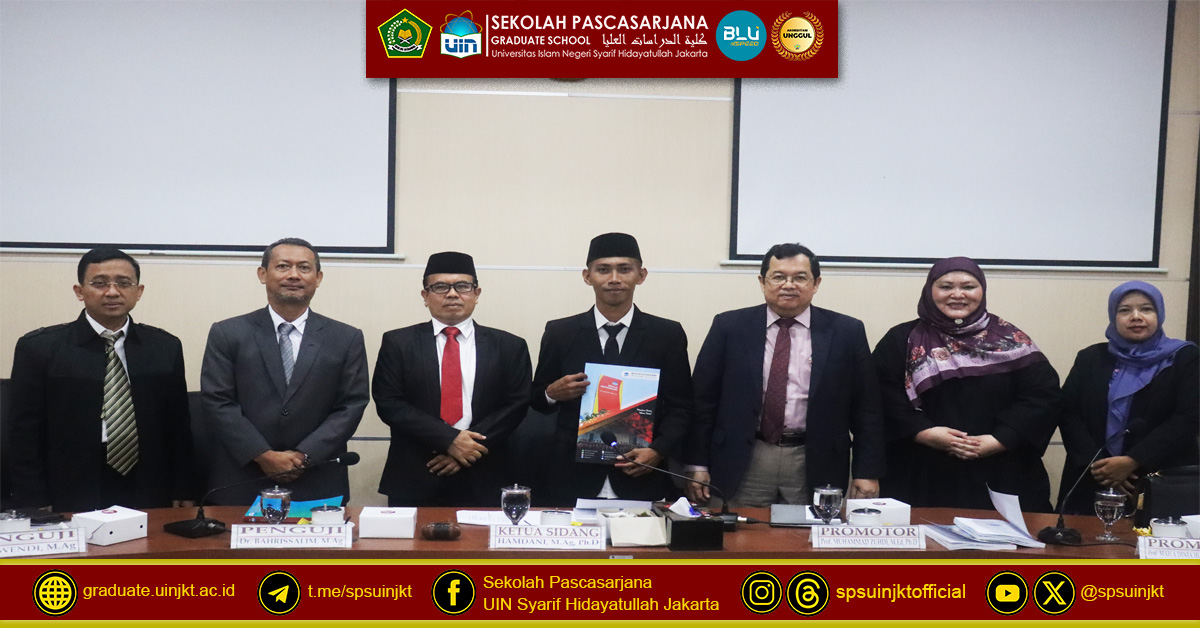 Ujian Tesis Khaeril Alba,  Pengembangan Pembelajaran PAI dan Budaya Keberagamaan