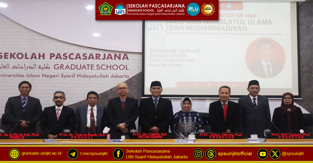 Muhamad Zarkasih's Doctoral Promotion Exam, Nahdlatul Ulama and Muhammadiyah's Response to Indonesia's National Security Policy in Combating Terrorism