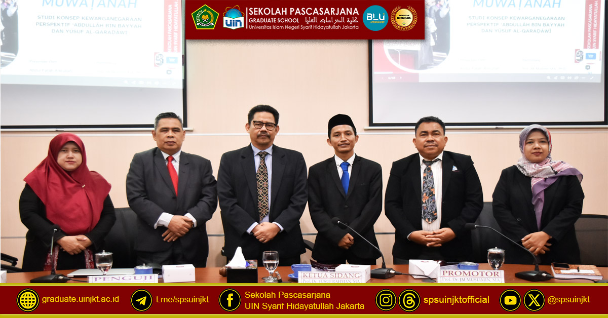 Abdul Fatah Amrullah's Thesis Test "Fiqh Muwāṭanah: A New Bridge of the Concept of Citizenship"