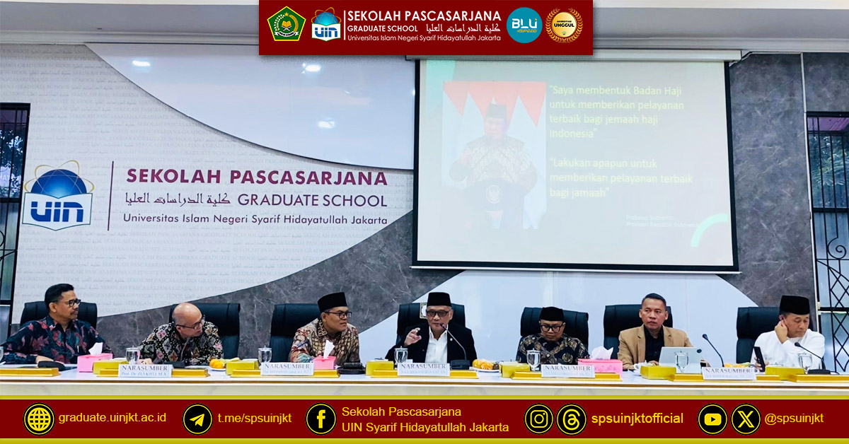 Public Lecture Collaboration between SPs UIN Jakarta and BPKH, Hajj Transformation: The Key to Sustainable and Equitable Services