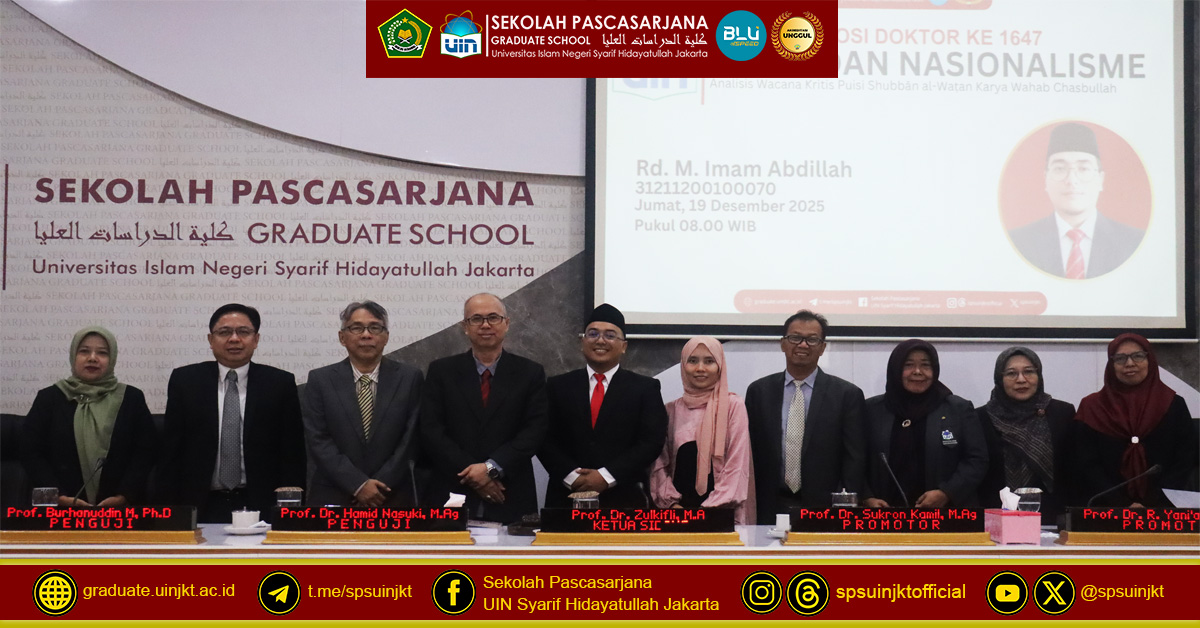 Doctoral Promotion Exam Rd. M. Imam Abdillah:  Islam and Nationalism: A Critical Discourse Analysis of the Poetry of Shubbān al-Waṭan by Wahab Chasbullah