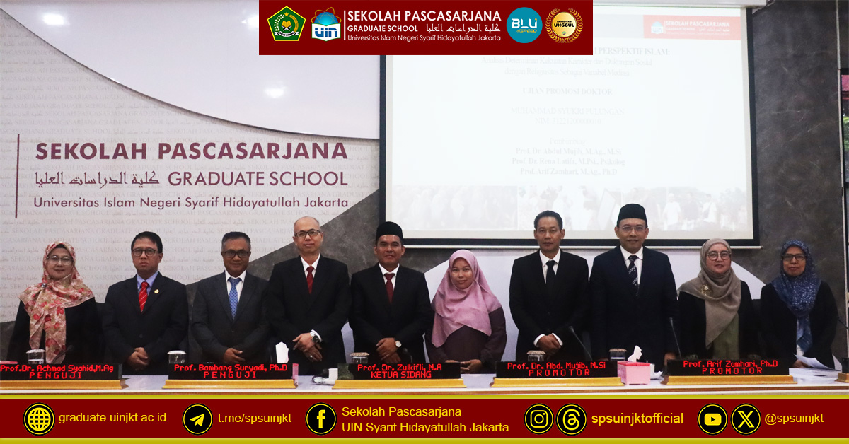 Doctoral Promotion Exam Muhammad Syukri Pulungan: School Well-Being Model in Islamic Perspective