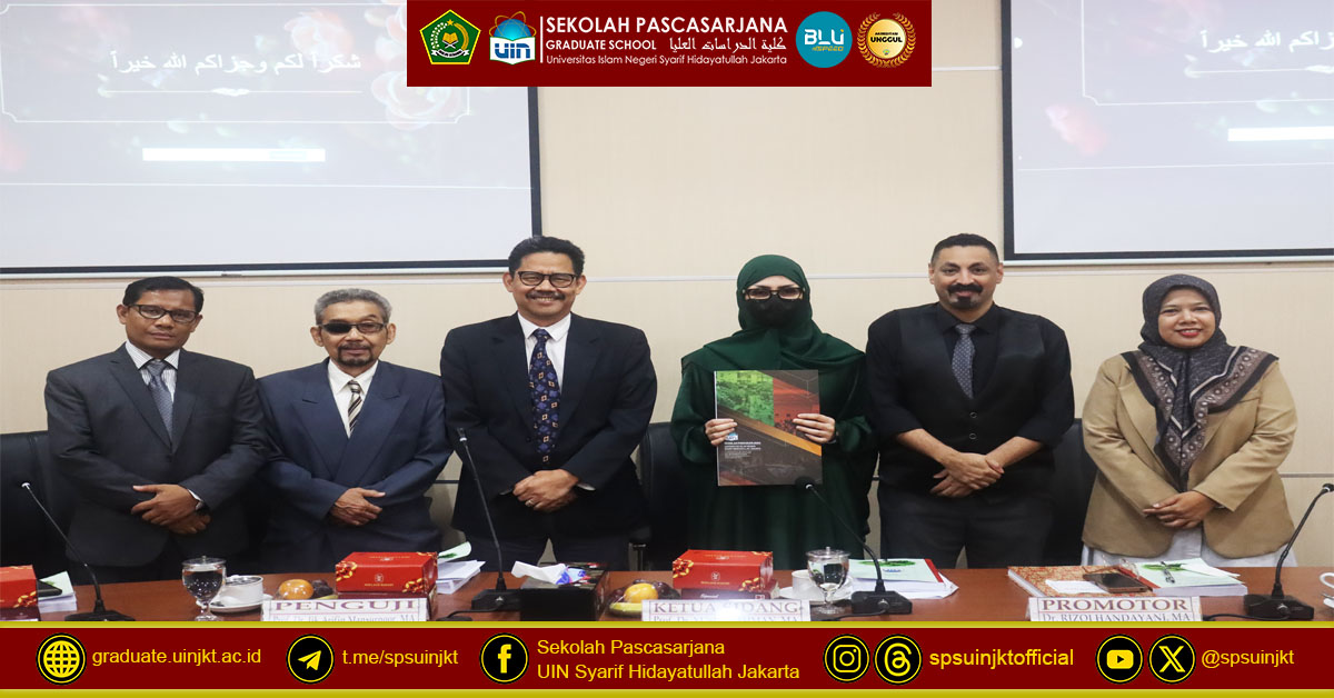 Muneera Fawwas H Alhassan Thesis Exam, Islam and Climate Change: Green Human Resource Management and Islamic Spirituality at Al-Haramain Condet-Jakarta