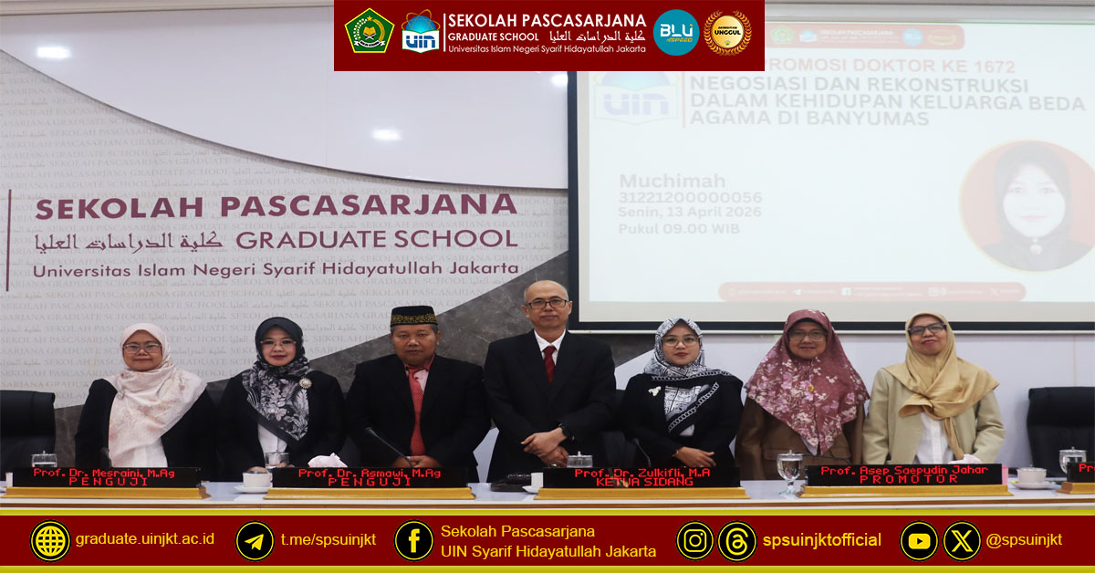 Ujian Promosi Doktor Muchimah, Negosiasi dan Rekonstruksi dalam Kehidupan Keluarga Beda Agama di Banyumas