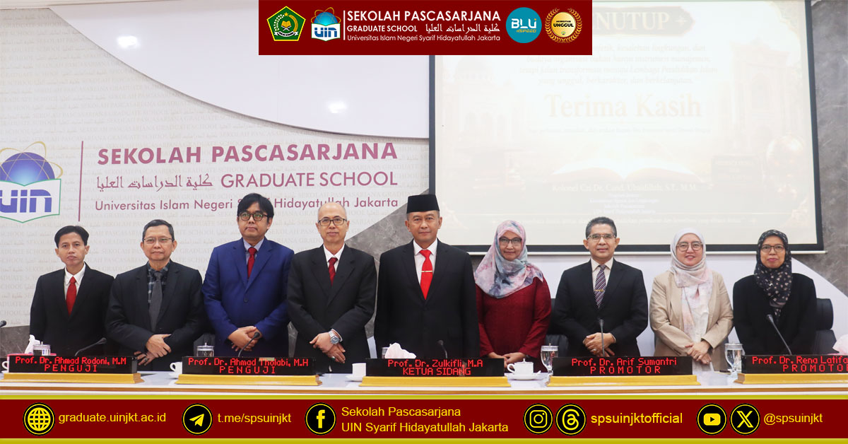 Ubaidillah Doctoral Promotion Test, Integration of Prophetic Leadership and Aswaja: The Key to Overcoming the Ecological Crisis in Islamic Education Boards