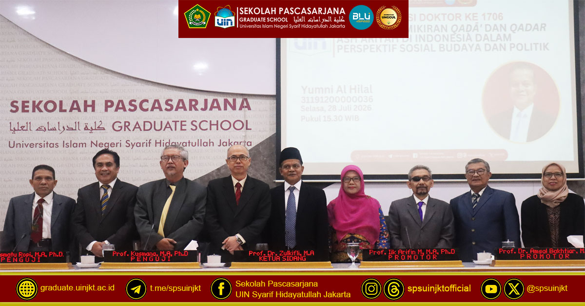 Yumni Al Hilal's Doctoral Promotion Exam, The Dynamics of Qaḍā' and Qadar Ash'arīyah Thought in Indonesia in a Socio-Cultural and Political Perspective