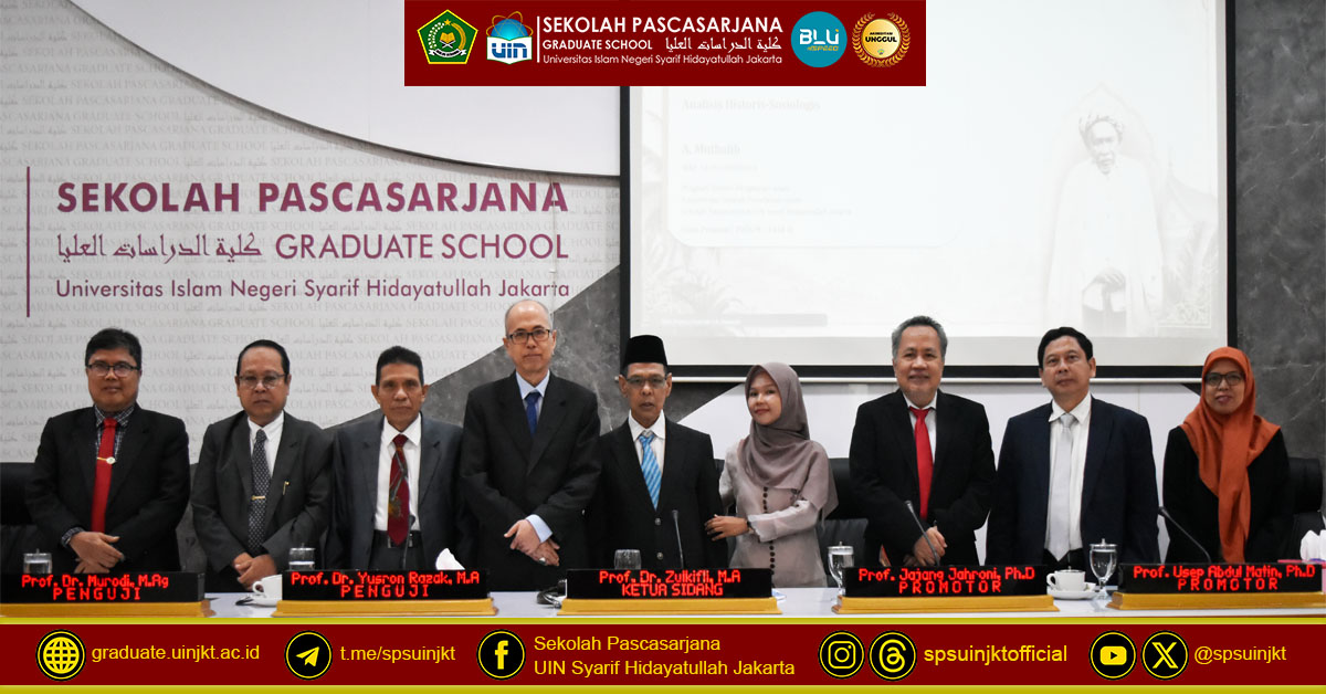 Doctoral Promotion Examination of A. Muthalib, Tuan Guru Sapat (1867—1939) and the Development of Islam in Indragiri Hilir Riau
