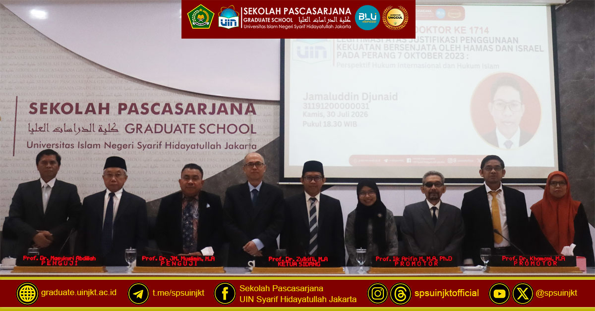 Ujian Promosi Doktor Jamaluddin Djunaid, Legitimasi atas Justifikasi Penggunaan Kekuatan Hamas dan Israel pada Perang 7 Oktober 2023