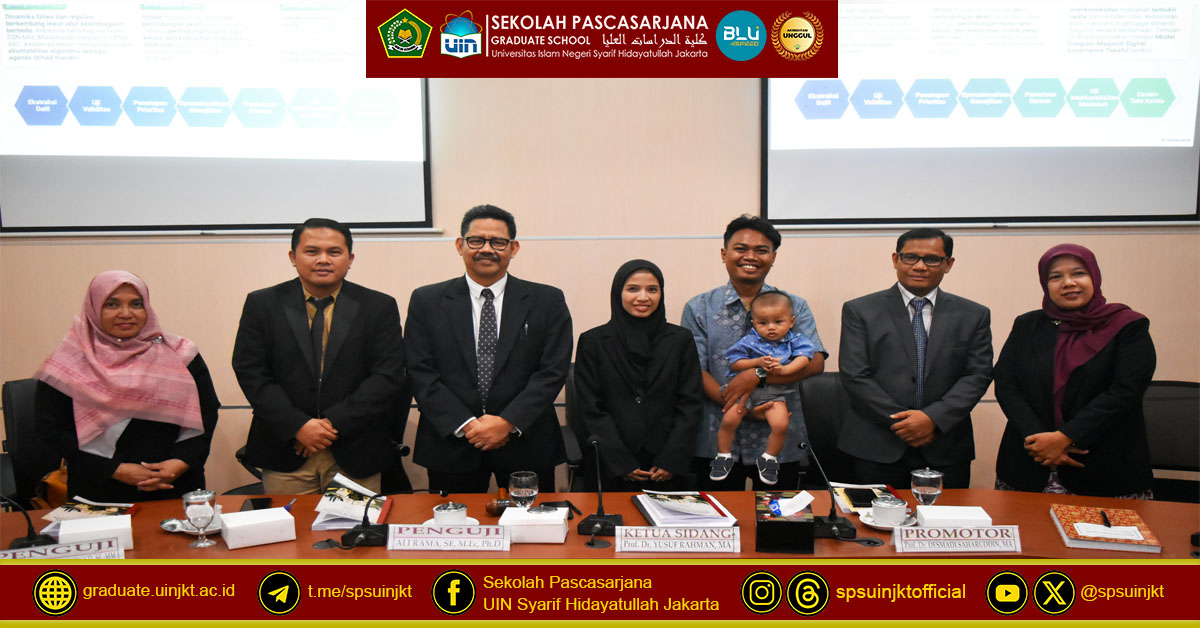 Syerfi Geni Thesis Exam, The Development of Ijtihād Maqāṣidī in Sharia Insurance Arrangements in Indonesia and Malaysia