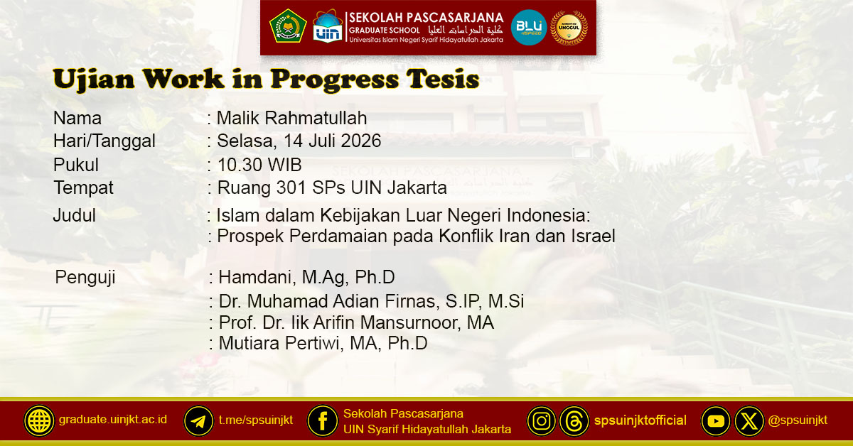 Ujian Work in Progress/Pendahuluan Tesis Malik Rahmatullah