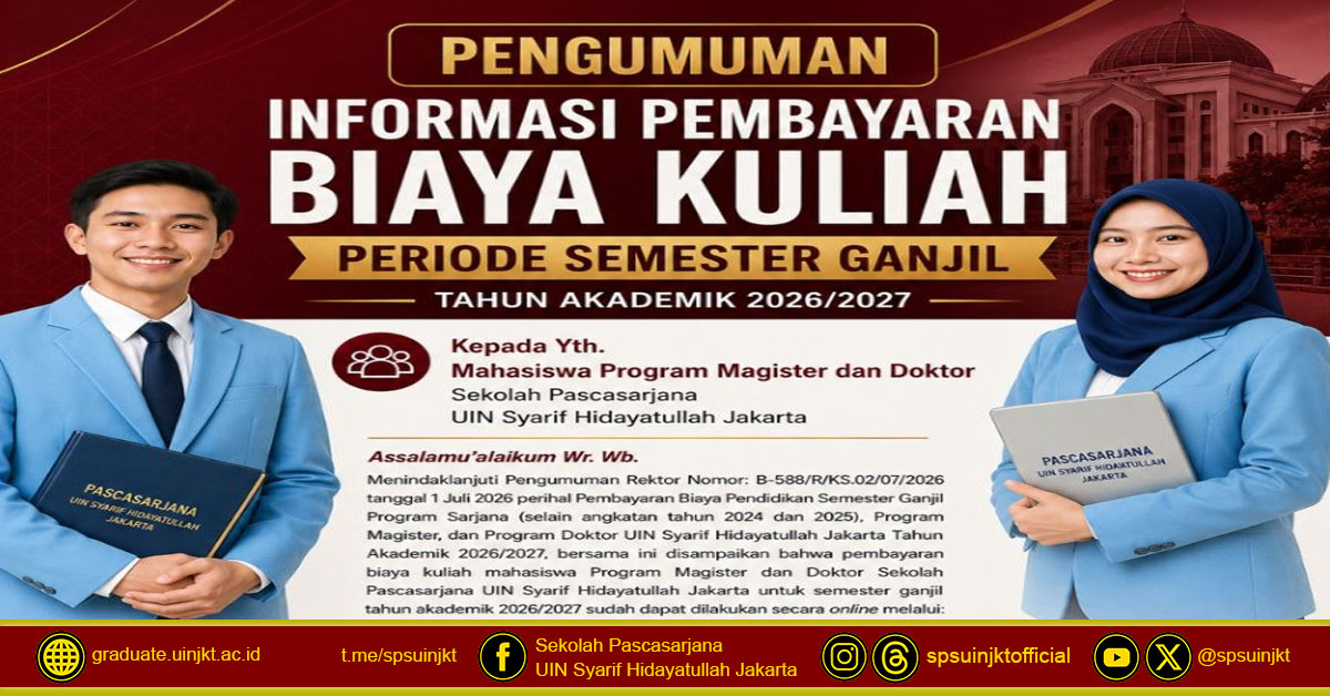 Informasi Pembayaran Biaya Kuliah Periode Semester Ganjil Tahun Akademik 2026/2027