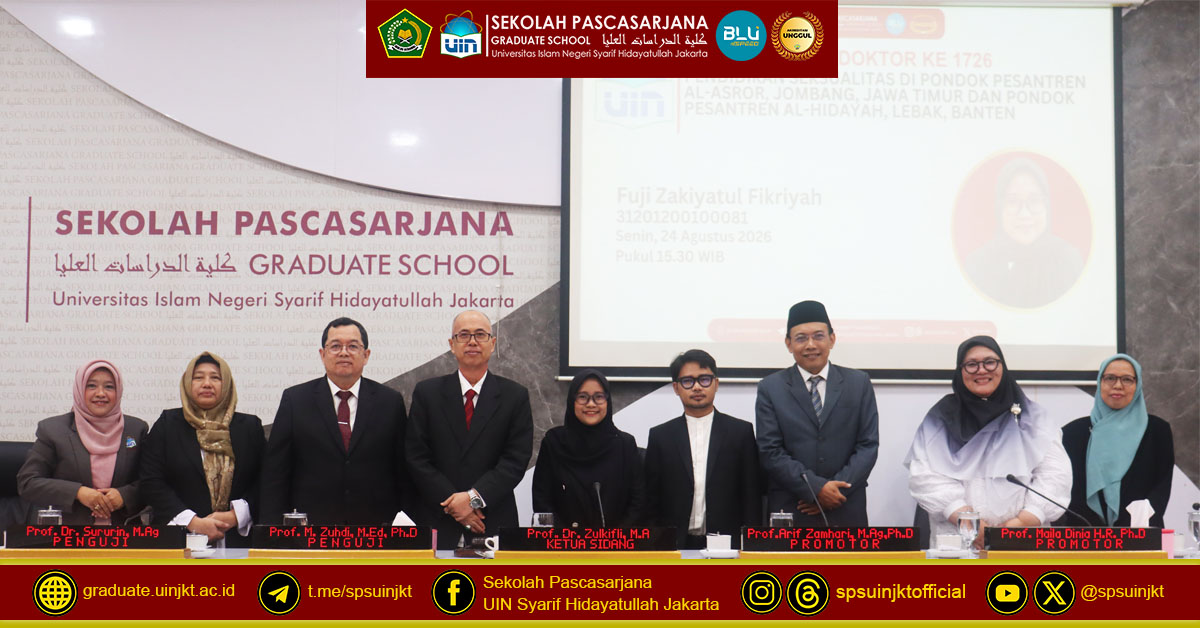 Fuji Zakiyatul Fikriyah Doctoral Promotion Exam, Sexuality in the Fiqh Corridor: Uncovering the Model of Sexual Education in Two Islamic Boarding Schools in Java and Banten
