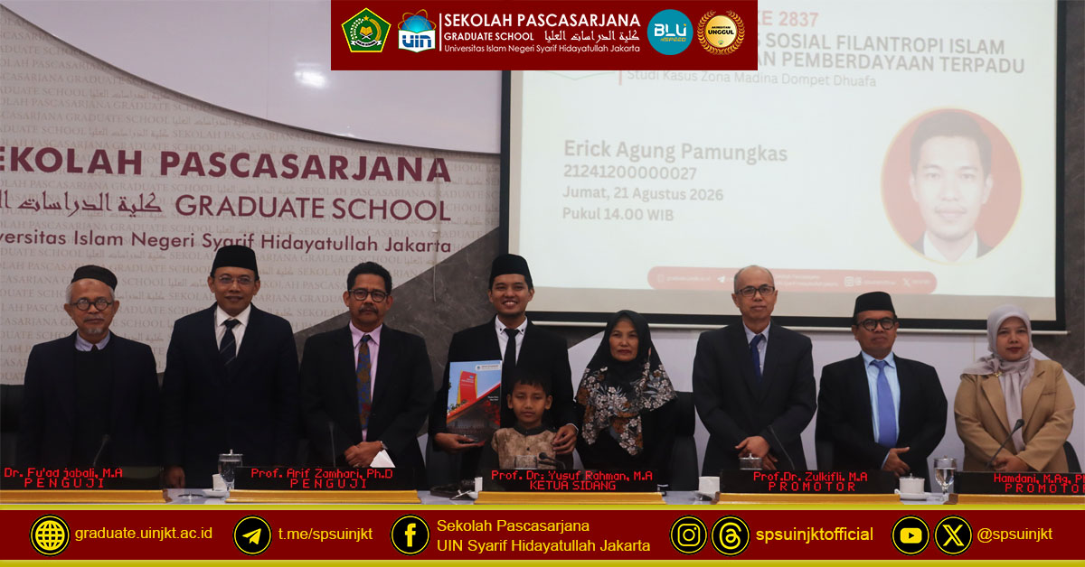 Erick Agung Pamungkas' Thesis Exam, Islamic Philanthropy Social Business Model in Integrated Empowerment Areas