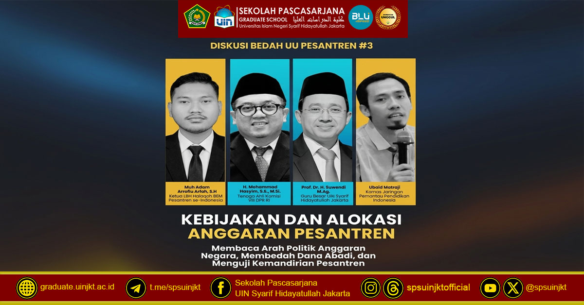 Professor of SPs UIN Jakarta: Recognition of Islamic Boarding Schools Needs to Be Followed by Budget Affirmation