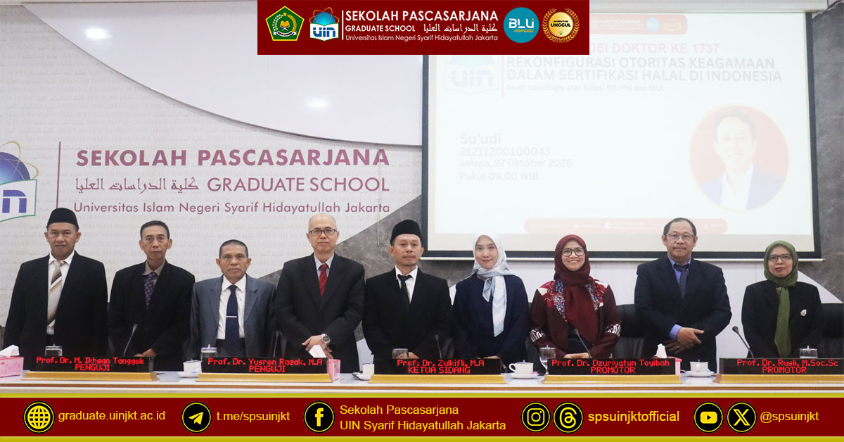 Su'udi Doctoral Promotion Exam, Reconfiguration of Religious Authorities in Halal Certification in Indonesia