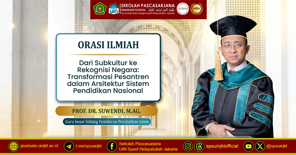 Professor of UIN Jakarta Suwendi: Islamic Boarding School Subculture Becomes an Identity in the National Education System