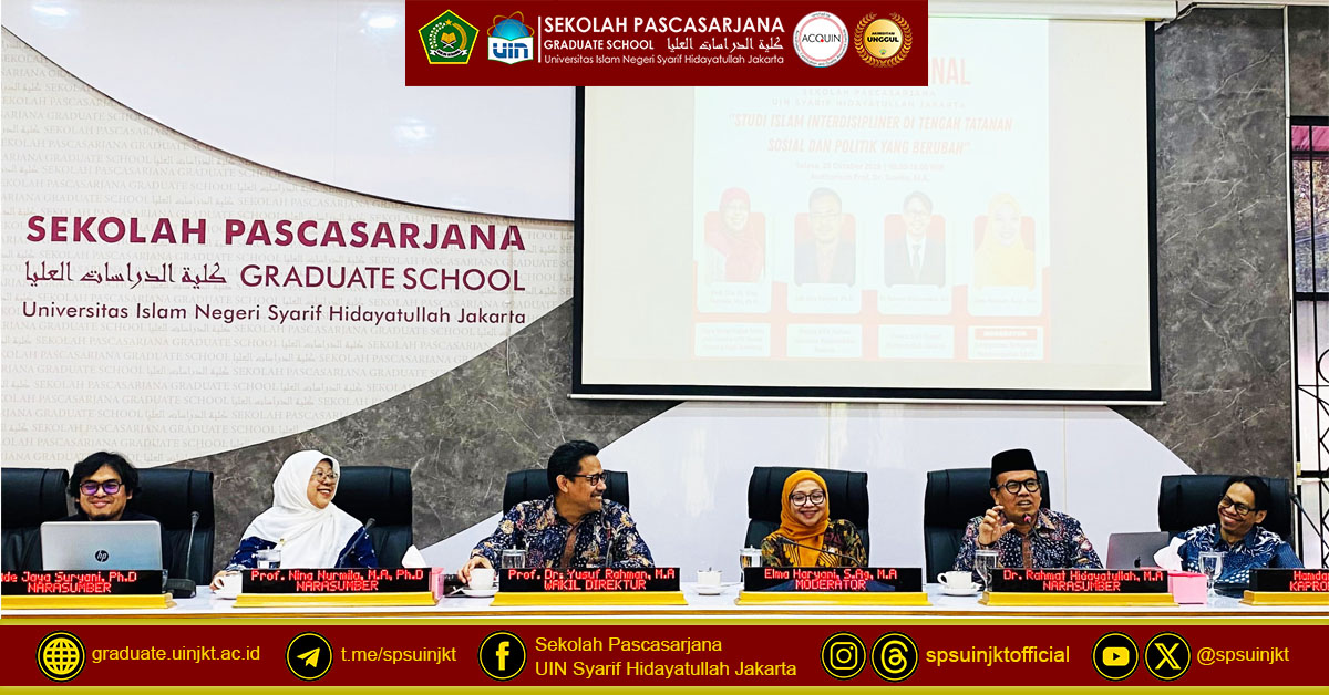SPs UIN Jakarta Holds National Seminar: Strengthening Research Methodology Through Interdisciplinary Islamic Studies