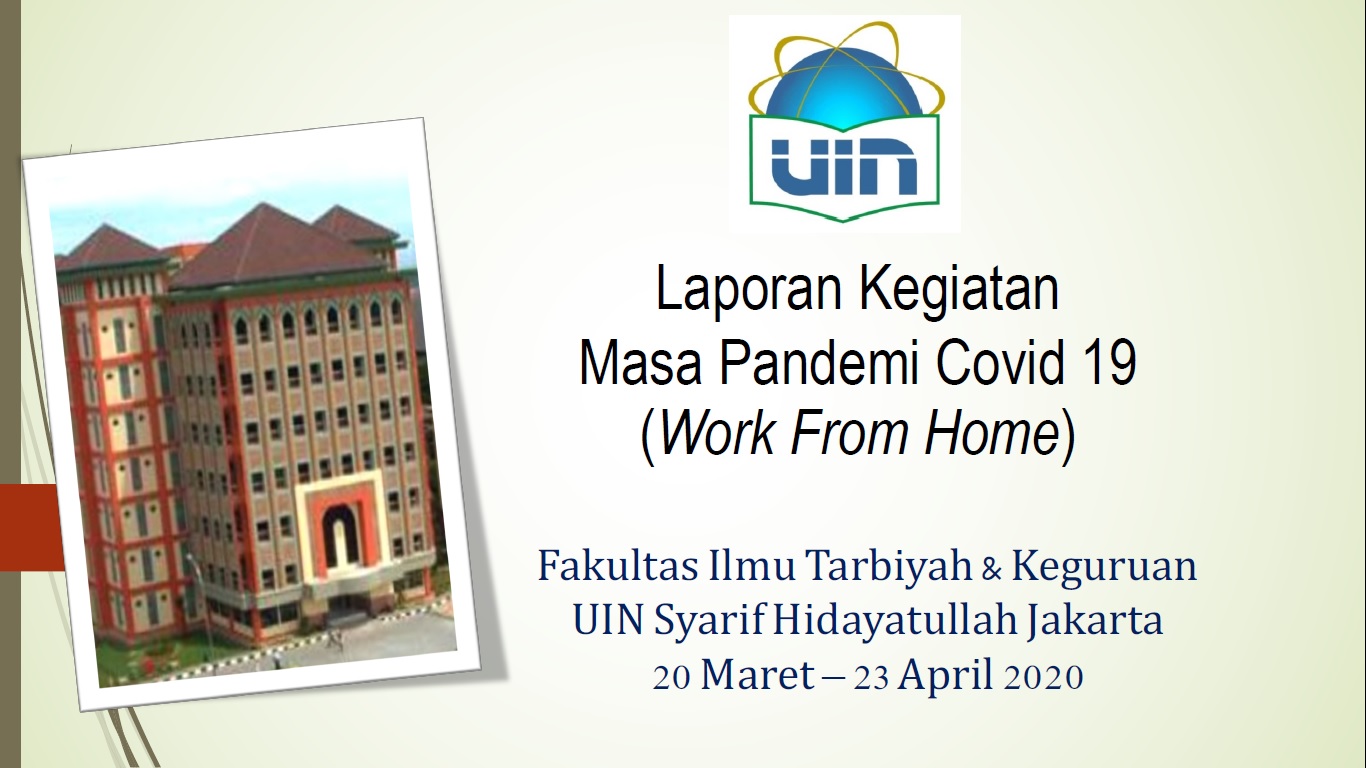 Laporan WFH Masa Pandemi Covid-19 FITK