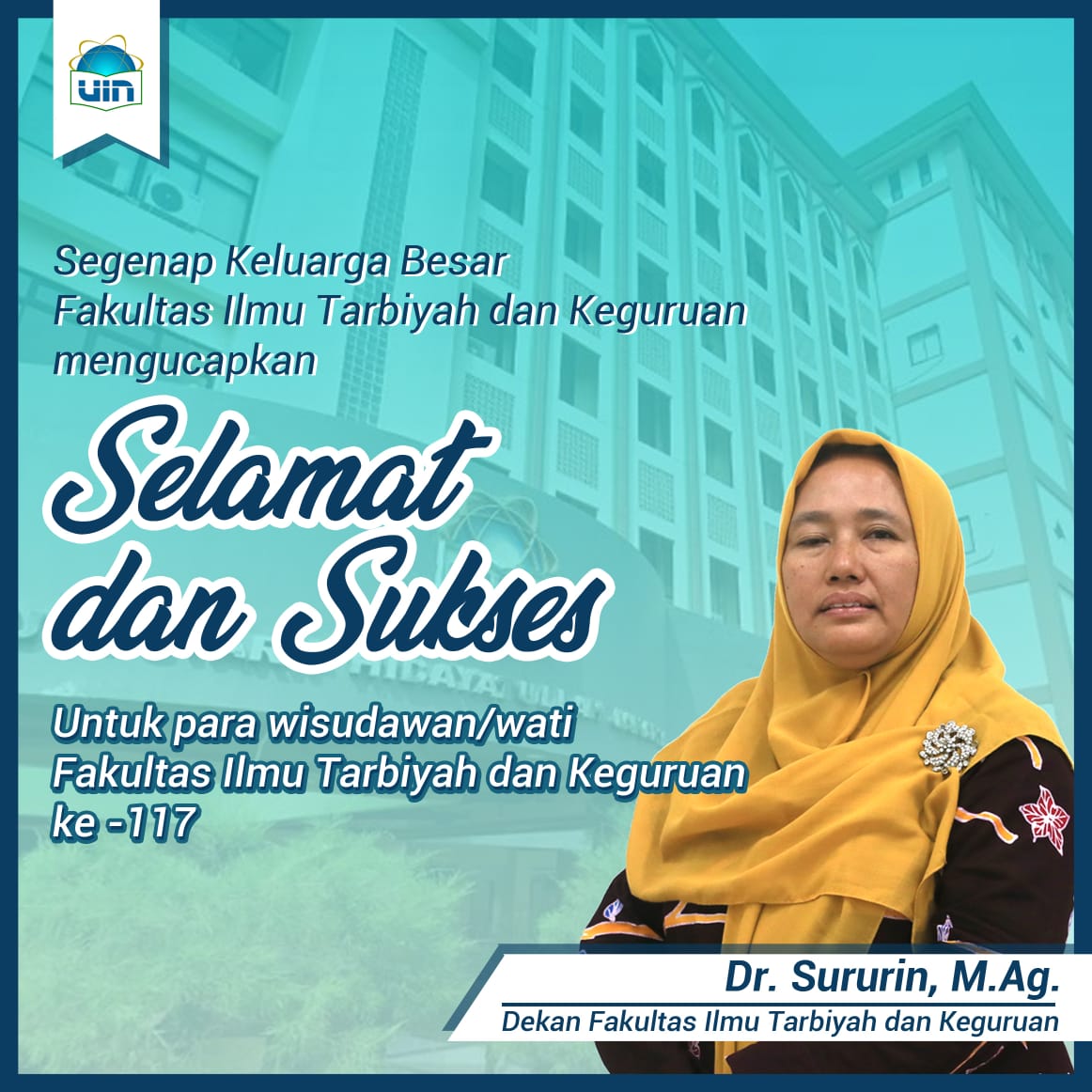 Universitas Islam Negeri (UIN) Syarif Hidayatullah Jakarta Menggelar Wisuda ke-117