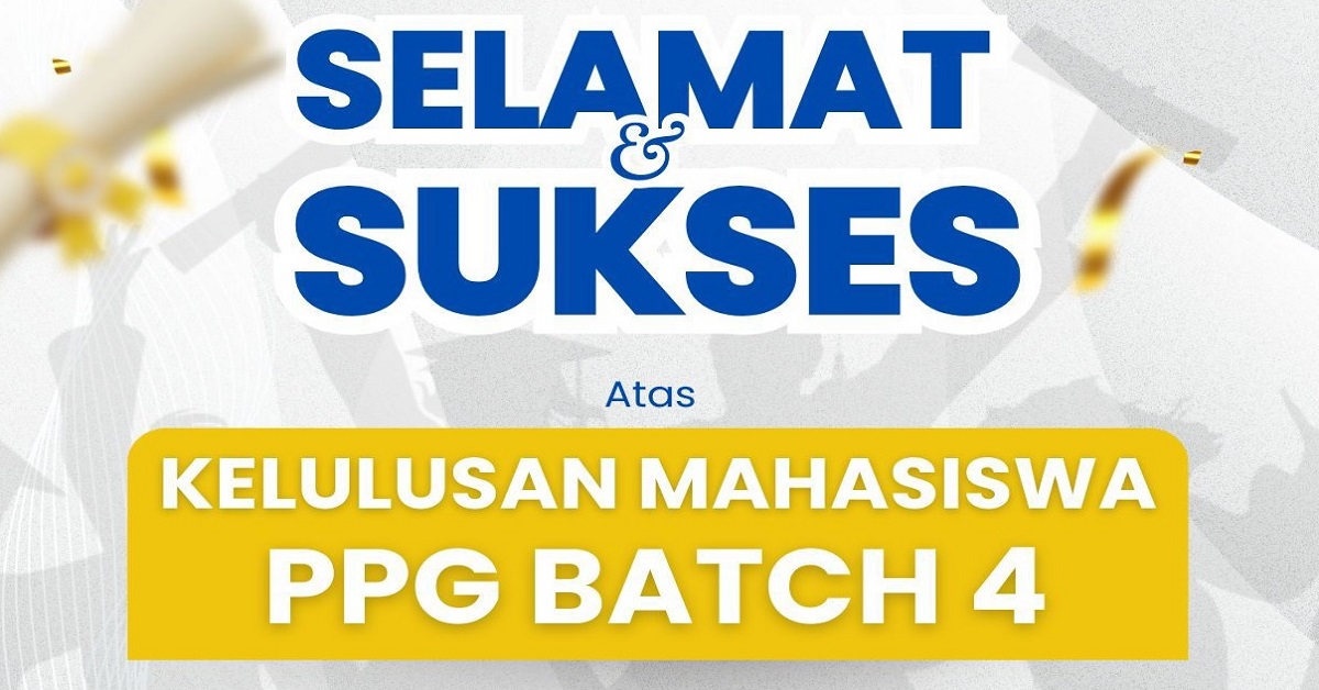 LUAR BIASA! Kelulusan Mahasiswa PPG Batch 4 FITK UIN Jakarta Tembus 99,72 Persen