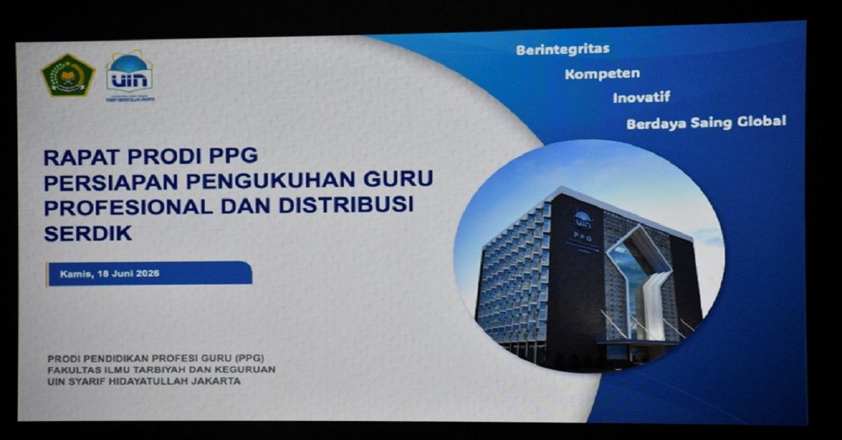 FITK UIN Jakarta Matangkan Persiapan Pengukuhan Guru Profesional PPG Batch 4