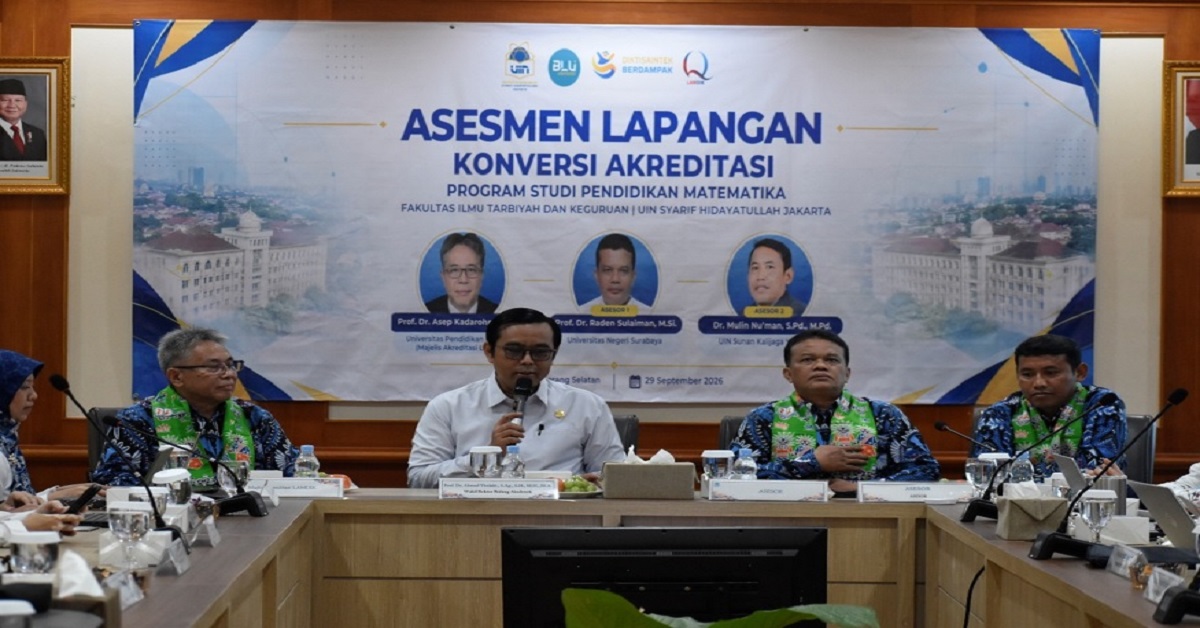 LAMDIK Lakukan Asesmen Lapangan Konversi Akreditasi Program Studi Pendidikan Matematika FITK UIN Jakarta