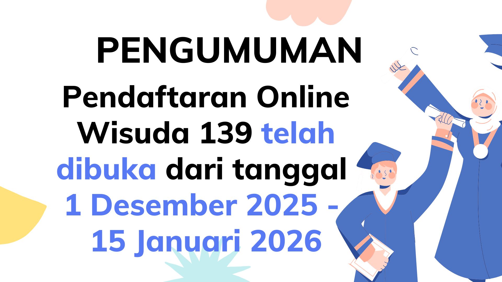 PENDAFTARAN WISUDA 139