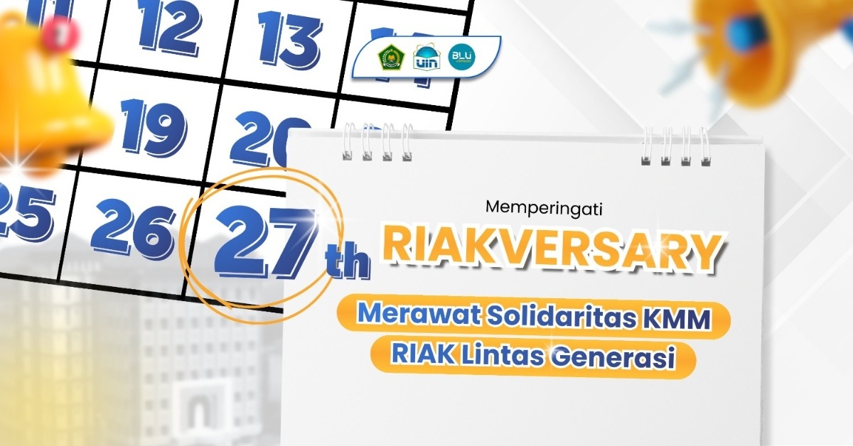 Riakarversary 27th: Merawat Solidaritas dari Generasi ke Generasi