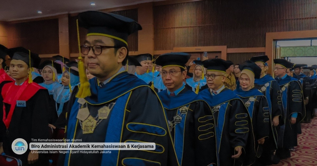 Hari Kedua Wisuda ke-140, UIN Jakarta Kukuhkan 789 Lulusan, Teguhkan Generasi Digital Kompetitif dan Berkarakter