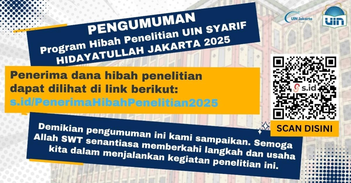 PENGUMUMAN Penerima Hibah Penelitian UIN Syarif Hidayatullah Jakarta Tahun 2025