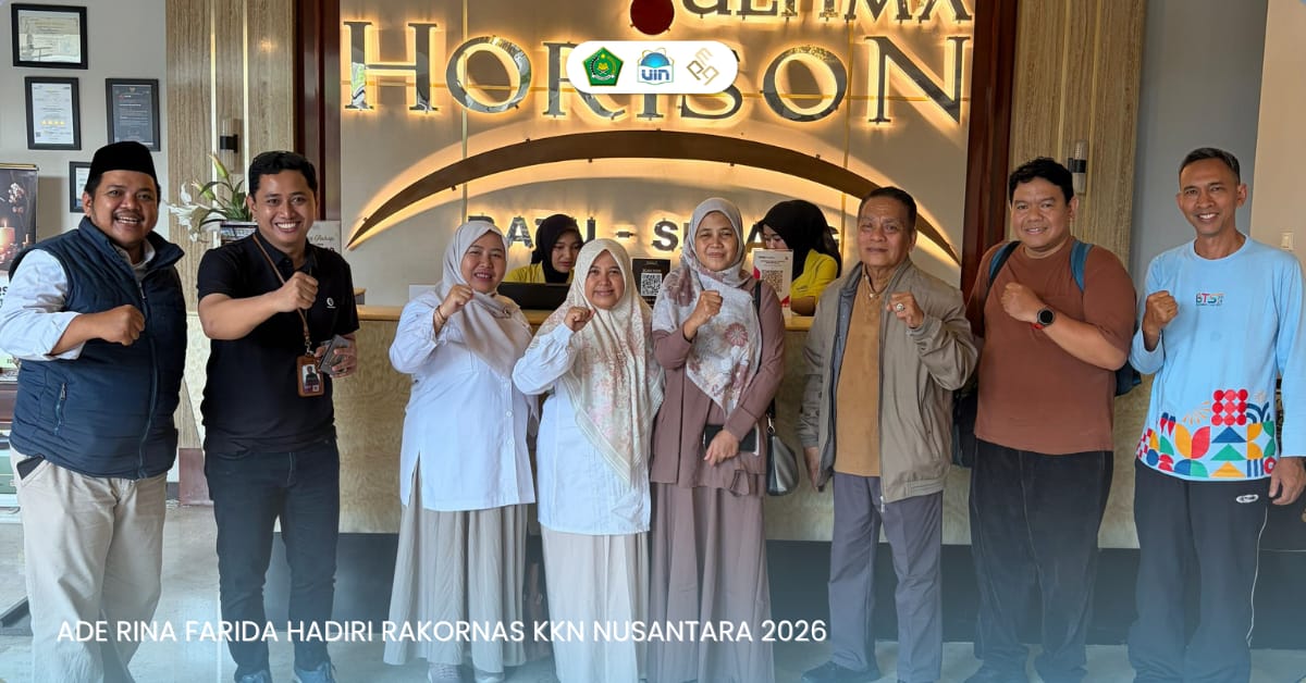Ade Rina Farida Hadiri Rakornas KKN Nusantara 2026, UIN Jakarta Perkuat Kolaborasi Pengabdian Nasional