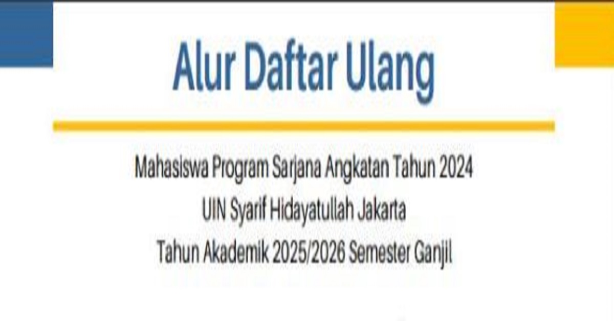 Alur Daftar Ulang Program Sarjana Angkatan 2024