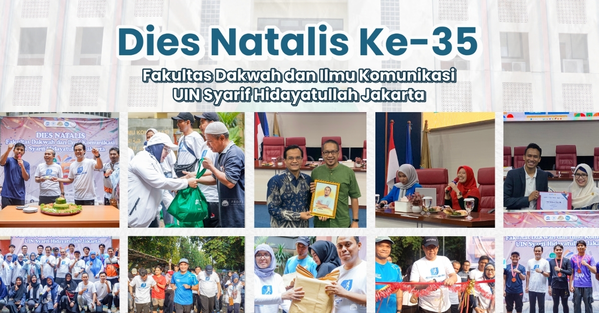 Dies Natalis ke-35 FDIKOM UIN Jakarta