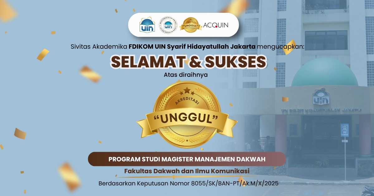 Akreditasi Unggul Program Magister Manajemen Dakwah
