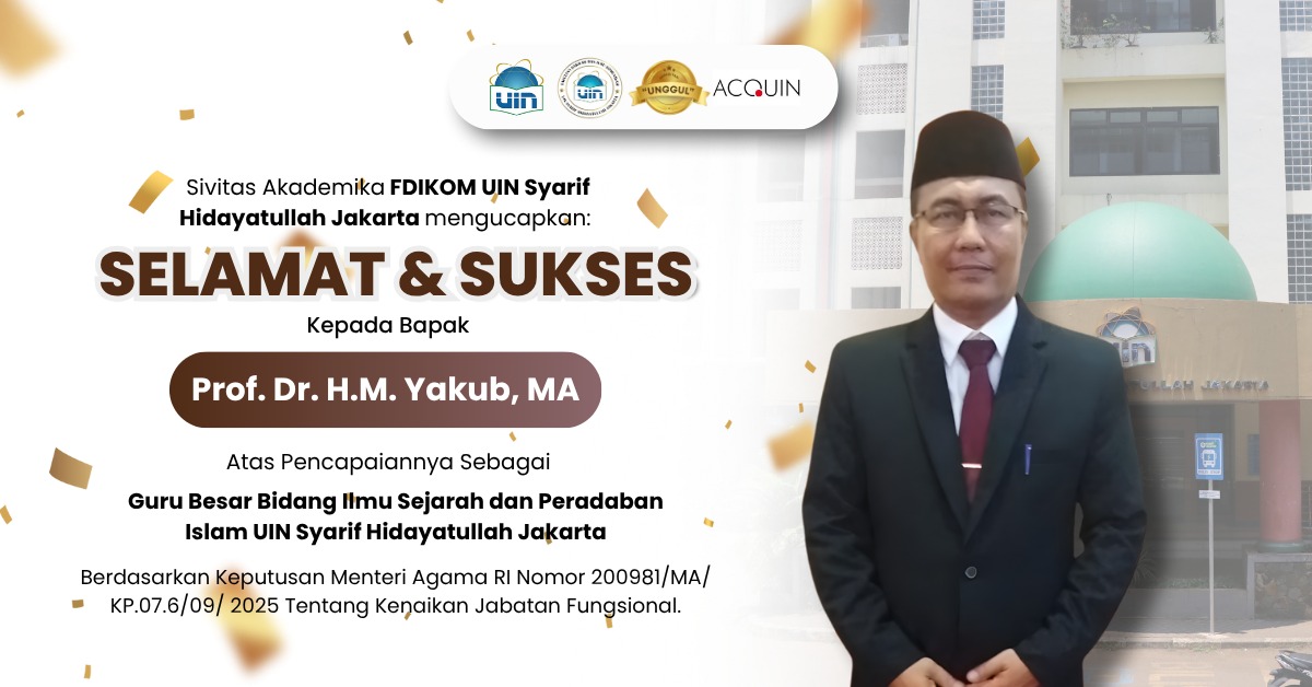 Prof. Dr. H.M. Yakub, MA Guru Besar Bidang Ilmu Sejarah dan Peradaban Islam