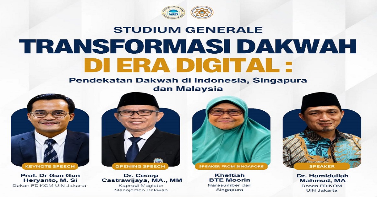 Prodi Magister Manajemen Dakwah UIN Syarif Hidayatullah Jakarta Gelar Kuliah Dosen Tamu Bertema "Transformasi Dakwah di Era Digital: Pendekatan Dakwah di Indonesia, Singapura, dan Malaysia"