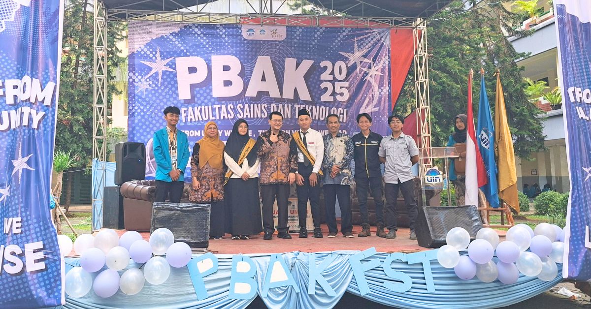 PBAK 2025 Fakultas Sains dan Teknologi UIN Jakarta "From Unity We Rise, Through Values We Lead"