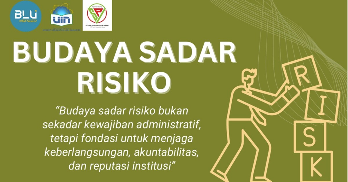 Membangun Budaya Sadar Risiko di UIN Syarif Hidayatullah Jakarta