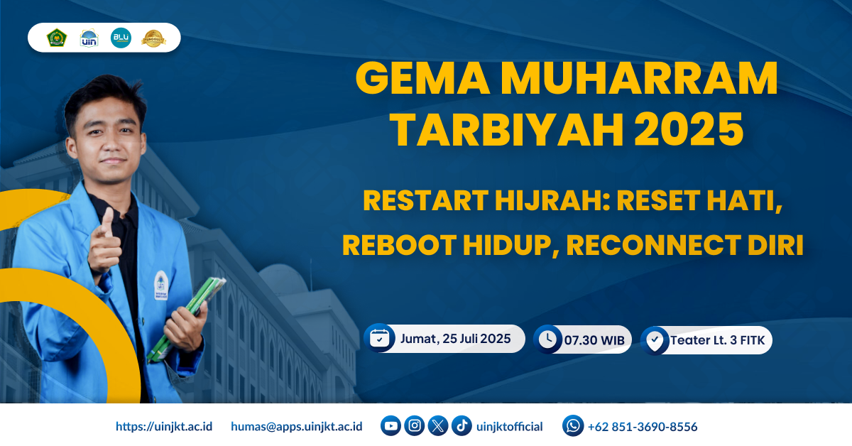 Gema Muharram Tarbiyah 2025: "Restart Hijrah: Reset Hati, Reboot Hidup, Reconnect Diri"