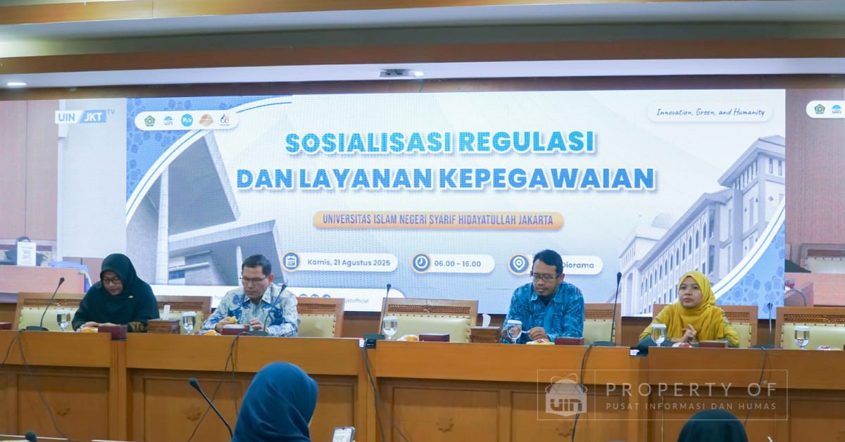 UIN Jakarta Gelar Sosialisasi Regulasi dan Layanan Kepegawaian