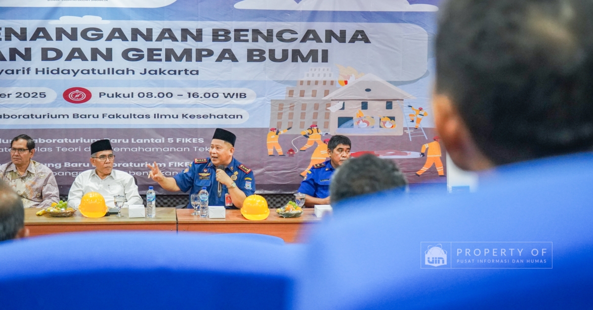 Pelatihan Penanganan Kebakaran dan Gempa Bumi FIKES UIN Jakarta