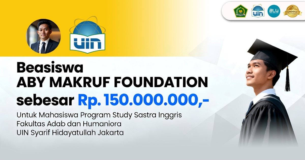 Gelontorkan 150 Juta Rupiah, Alumni UIN Jakarta Bantu 50 Mahasiswa FAH melalui Beasiswa Aby Makruf Foundation
