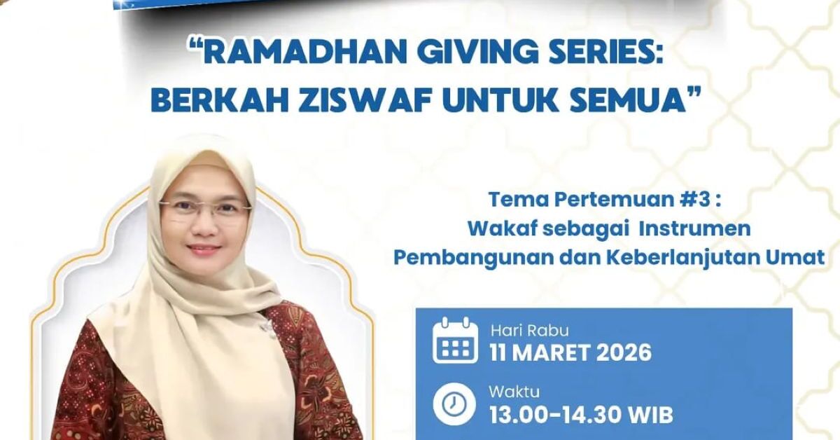 Kajian Ramadan: Berkah ZISWAF untuk Semua