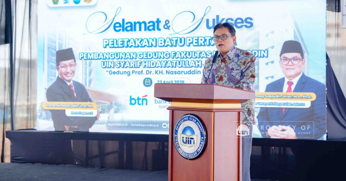 UIN Jakarta Bangun Gedung Usuluddin, Rektor Tegaskan Perkuat Infrastruktur dan Reputasi