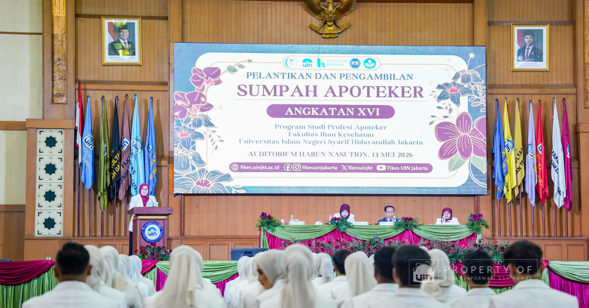Sumpah Apoteker Ke-XVI UIN Jakarta: Momentum Kelahiran Tenaga Kesehatan Unggul dan Berdaya Juang