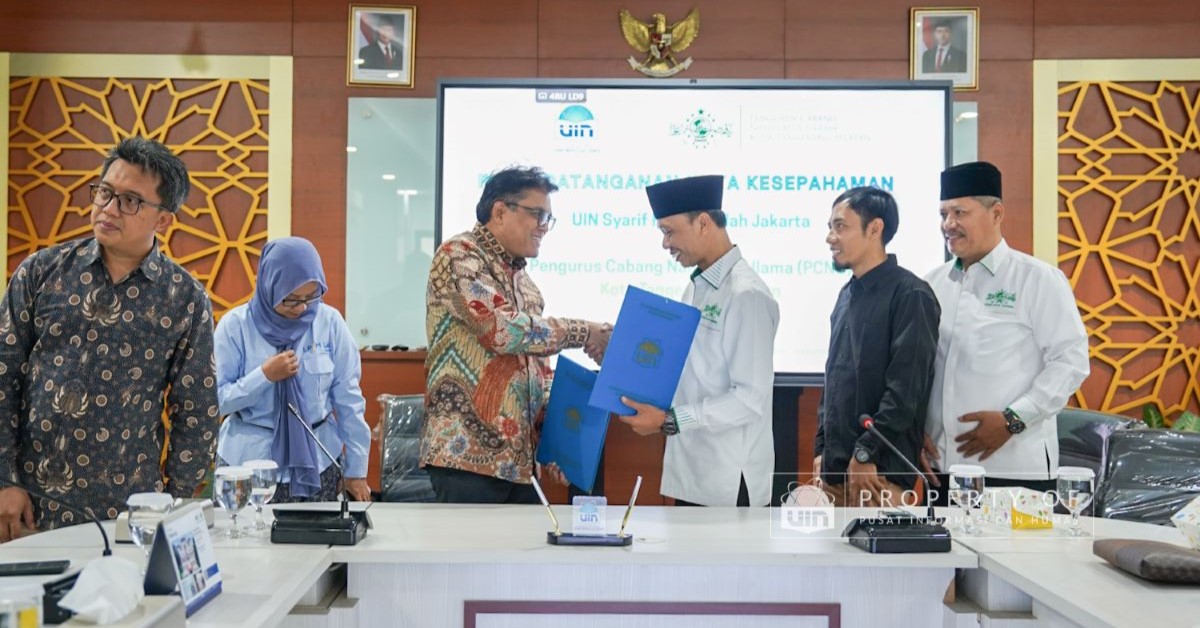 UIN Jakarta dan PCNU Tangsel Perkuat Kolaborasi Pengembangan Sosial, Pendidikan, dan Budaya