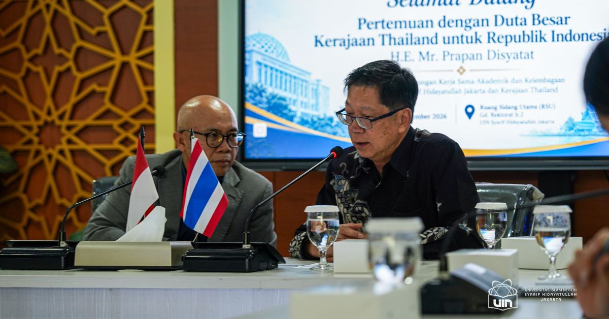 Sambut Kunjungan Dubes Thailand, UIN Jakarta Jajaki Kerjasama Riset dan Penguatan Kelembagaan 