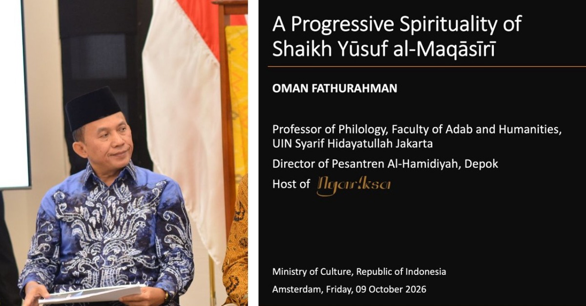 Peringatan 400 Tahun Syekh Yusuf al-Makassari di Amsterdam, Guru Besar Filologi UIN Jakarta Paparkan Kontribusi Syekh Yusuf Al-Makassari untuk Dunia
